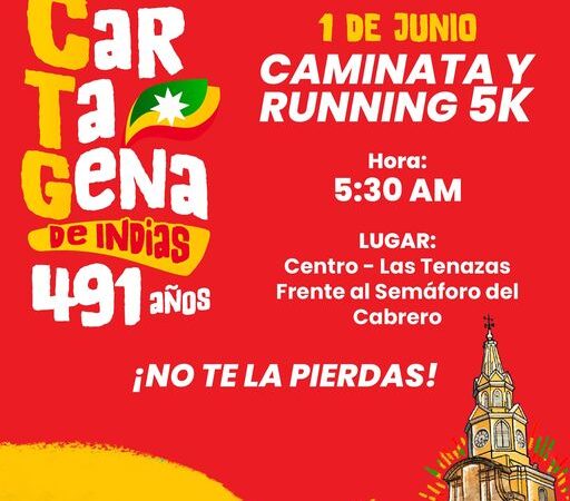 Se Celebra el Cumpleaños de Cartagena con una Increíble Jornada de Actividad Física: Caminata y Running 5K