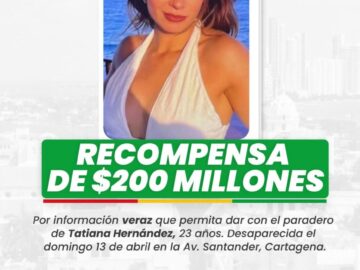 La recompensa por informacion de Tatiana Hernandez aumenta a 200